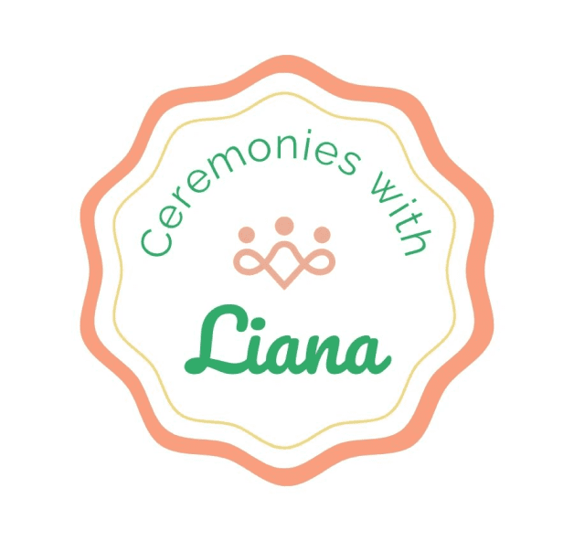 Ceremonies with Liana